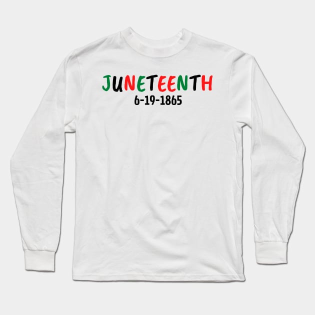 Juneteenth independence day Long Sleeve T-Shirt by merysam